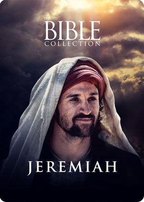Jeremiah | The Bible Collection